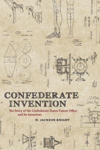 Book Cover for Confederate Invention by H Jackson Knight