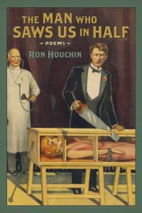 Book Cover for The Man Who Saws Us in Half by Ron Houchin