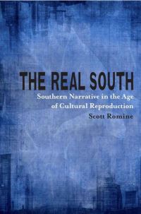 Book Cover for The Real South by Scott Romine