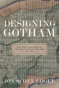 Book Cover for Designing Gotham by Jon Scott Logel