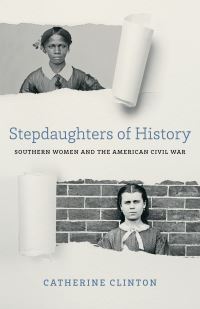 Book Cover for Stepdaughters of History by Catherine Clinton