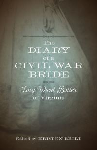 Book Cover for The Diary of a Civil War Bride by Lucy Wood Butler