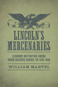 Book Cover for Lincoln's Mercenaries by William Marvel