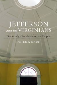 Book Cover for Jefferson and the Virginians by Peter S Onuf