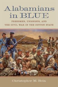 Book Cover for Alabamians in Blue by Christopher M Rein