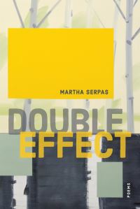 Book Cover for Double Effect by Martha Serpas