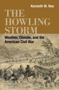 Book Cover for The Howling Storm by Kenneth W Noe