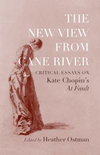Book Cover for The New View from Cane River by Heather Ostman