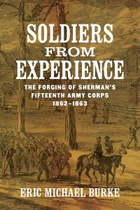 Book Cover for Soldiers from Experience by Eric Michael Burke