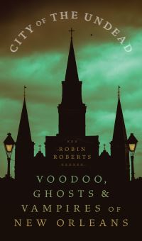 Book Cover for City of the Undead by Robin Roberts