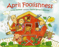 Book Cover for April Foolishness by Teresa Bateman