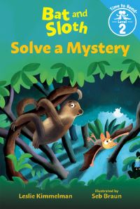 Book Cover for Bat and Sloth Solve a Mystery (Bat and Sloth by Leslie Kimmelman