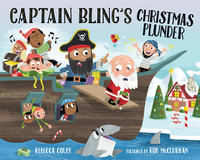 Book Cover for Captain Bling's Christmas Plunder by Rebecca Colby