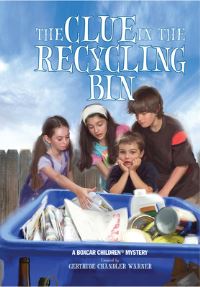 Book Cover for The Clue in the Recycling Bin by Gertrude Chandler Warner