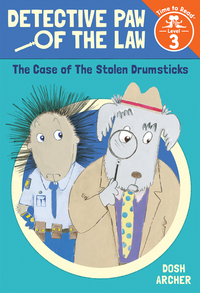 Book Cover for The Case of the Stolen Drumsticks (Detective Paw of the Law by Dosh Archer