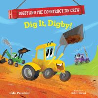 Book Cover for Dig It, Digby! by Jodie Parachini