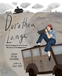 Book Cover for Dorothea Lange by Carole Boston Weatherford