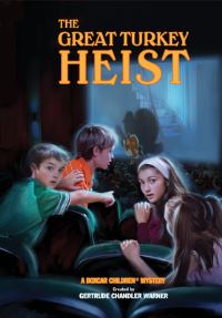 Book Cover for The Great Turkey Heist by Gertrude Chandler Warner