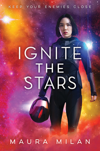 Book Cover for Ignite the Stars by Maura Milan
