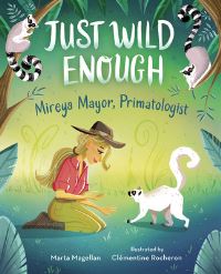 Book Cover for Just Wild Enough by Marta Magellan