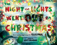 Book Cover for The Night the Lights Went Out on Christmas by Ellis Paul