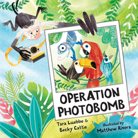 Book Cover for Operation Photobomb by Tara Luebbe, Becky Cattie