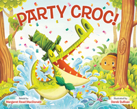 Book Cover for Party Croc! by Margaret Read MacDonald