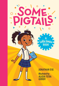 Book Cover for Some Pigtails by Jonathan Eig