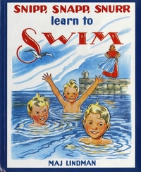 Book Cover for Snipp, Snapp, Snurr Learn to Swim by Maj Lindman