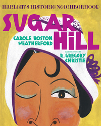 Book Cover for Sugar Hill by Carole Boston Weatherford