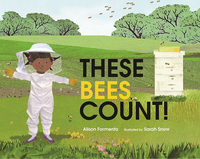Book Cover for These Bees Count! by Alison Formento