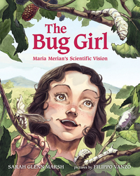 Book Cover for The Bug Girl by Sarah Glenn Marsh