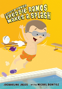 Book Cover for Freddie Ramos Makes a Splash by Jacqueline Jules