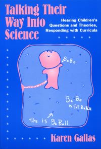 Book Cover for Talking Their Way Into Science by Karen Gallas