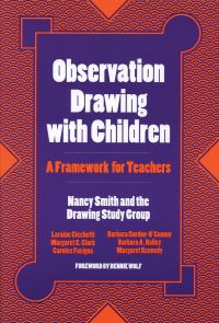 Book Cover for Observation Drawing With Children by Nancy Ray Smith, Laraine Cicchetti, Margaret C Clark, Margaret Kennedy
