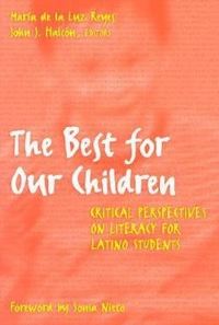 Book Cover for The Best for Our Children by María de la Luz Reyes, John J Halcón