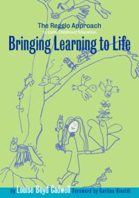 Book Cover for Bringing Learning to Life by Louise Boyd Cadwell