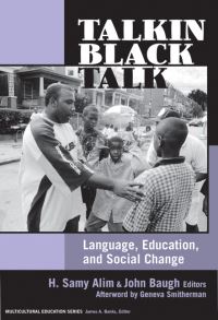 Book Cover for Talkin Black Talk by H Samy Alim, John Baugh