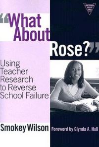 Book Cover for What About Rose? by Smokey Wilson