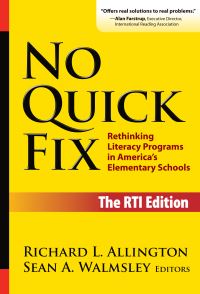 Book Cover for No Quick Fix by Richard L Allington, Sean A Walmsley