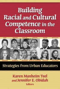 Book Cover for Building Racial and Cultural Competence in the Classroom by Karen Manheim Teel, Jennifer E Obidah