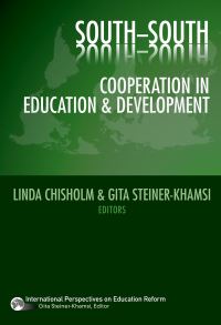 Book Cover for South-South Cooperation in Education and Development by Linda Chisholm, Gita SteinerKhamsi