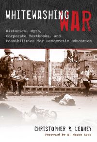 Book Cover for Whitewashing War by Christopher R Leahey