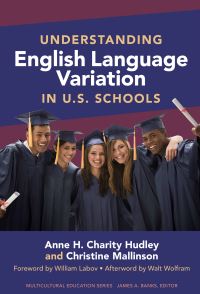 Book Cover for Understanding English Language Variation in U.S. Schools by Anne H Charity Hudley, Christine Mallinson