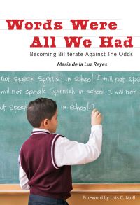 Book Cover for Words Were All We Had by María de la Luz Reyes