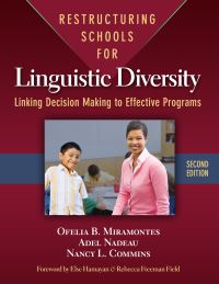 Book Cover for Restructuring Schools for Linguistic Diversity by Ofelia B Miramontes, Adel Nadeau, Nancy L Commins