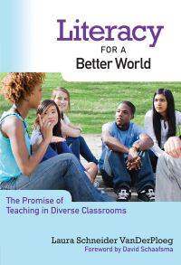 Book Cover for Literacy for a Better World by Laura Schneider VanDerPloeg