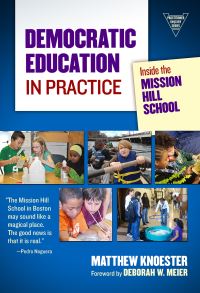 Book Cover for Democratic Education in Practice by Matthew Knoester