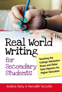 Book Cover for Real World Writing for Secondary Students by Jessica Singer Early, Meredith DeCosta