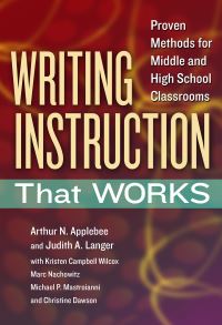 Book Cover for Writing Instruction That Works by Arthur N Applebee, Judith A Langer, Kristen C Wilcox